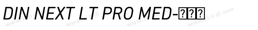 DIN NEXT LT PRO MED字体转换 DIN NEXT LT PRO MED字体转换